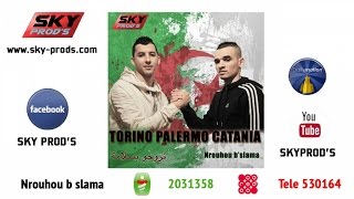 Torino Palermo Catania  Nrouhou b slama [upl. by Ainerbas]