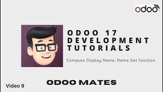 Compute Display Name Function In Odoo 17  Odoo Name Get Function [upl. by Yren]