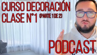 CLASE N° 1  PARTE 0102  CURSO DECORACION Y DISEÑO DE INTERIORES [upl. by Belier]