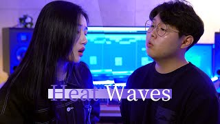 Heat Waves cover커버 by Highcloud [upl. by Oloapnaig]