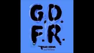 Flo Rida  GDFR Audio Only [upl. by Attenehs207]