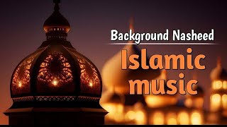 Islamic background music no copyright  islamic music no copyright  unique faheem [upl. by Ashly]