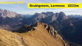 Grubigstein Lermoos 2233m Herbstliche Bergtour Mieminger Alpen [upl. by Ahsoj]