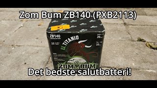 Det bedste salutbatteri  Zom Bum ZB140 Piromax PXB2113  Fyrværkeri 20232024 [upl. by Raffarty513]