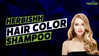 Herbishh Hair Color Shampoo  Herbishh [upl. by Atilrak]