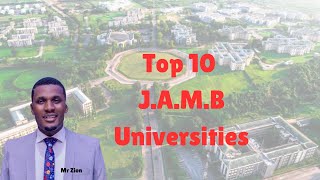 Top 10 JAMB Universities Revealed  MustKnow Admission Secrets for this Year [upl. by Nerro]