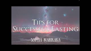 Tips for Successful Fasting [upl. by Spracklen]