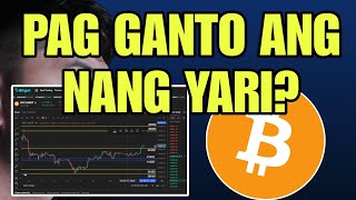 POSSIBLE GANTO ANG MANG YARI bitcoin [upl. by Yedarb]