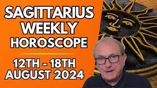 Sagittarius Horoscope  Weekly Astrology  12th to 18th August 2024 [upl. by Bobbye]