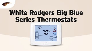 White Rodgers Big Blue Series Thermostats [upl. by Brazee]