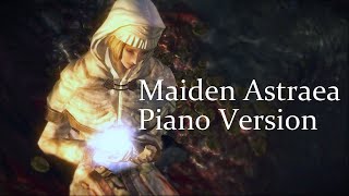 Demons Souls  Maiden Astraea Piano Version [upl. by Aihsa]