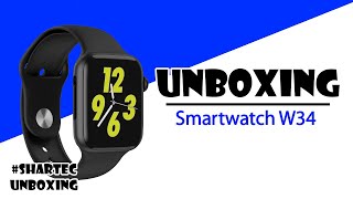 SMARTWATCH W34 UNBOXINGREVIEW [upl. by Aieka]