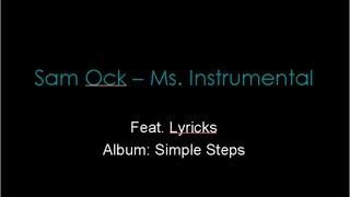 Sam Ock  Ms Instrumental Lyrics [upl. by De Witt]