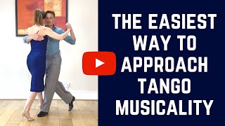 How we do it Simplify your Tango Musicality With This Easy Approach For Tango Dancing [upl. by Nnylannej965]