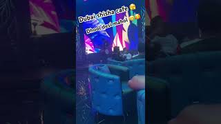 Rangeela shisha cafe dubai 😁 foryou dubailife shisha trending youtube youtubeshorts views [upl. by Ainej]