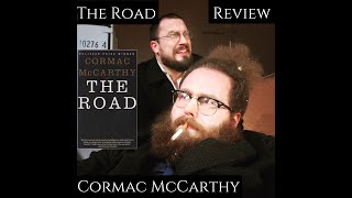 Review  The Road Cormac McCarthy [upl. by Kalagher124]