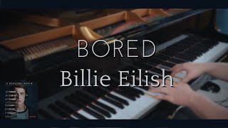 Bored  Billie Eilish Piano CoverFree Sheet [upl. by Frankhouse]