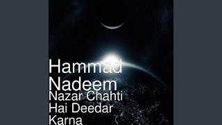 Nazar Chahti Hai Deedar Karna [upl. by Ynnav]