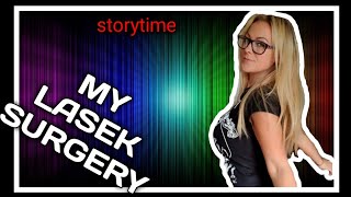 STORYTIME 👁 LASEK surgery  Angelica Larsson 🤓 [upl. by Aplihs]