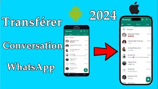 Transférer Conversation WhatsApp dun Téléphone à un Autre2024 [upl. by Parent]