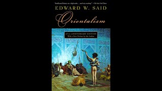 Orientalism by Edward Said Book Summary  Review AudioBook [upl. by Sybyl102]