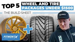 Top 5 Wheel amp Tire Packages for Under 1500  The Build Sheet [upl. by Adlei293]