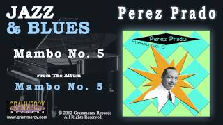 Perez Prado  Mambo No 5 [upl. by Nazario]