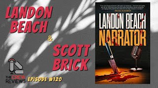 Landon Beach amp Scott Brick  NARRATOR [upl. by Odilia75]