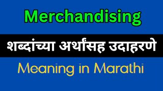 Merchandising Meaning In Marathi  Merchandising explained in Marathi [upl. by Adle820]