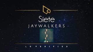 Jaywalkers  Siete Lyric Video [upl. by Nahtanaj]