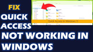 How to Fix quotQuick Access not workingquot in Windows 11  10 [upl. by Muns]