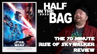 Half in the Bag The 70Minute Rise of Skywalker Review [upl. by Witte]