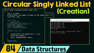 Creating a Circular Singly Linked List [upl. by Tiff]