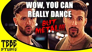 Wow you can really Dancebut METAL [upl. by Anivid241]