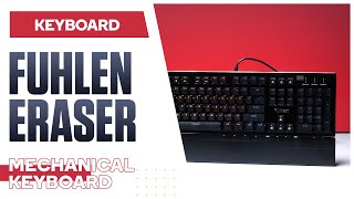 FUHLEN ERASER MECHANICAL KEYBOARD  QUICK REVIEW [upl. by Brooks]