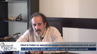 MCP avocati  Incetarea contractului individual de munca prin acordul partilor [upl. by Lyrej]