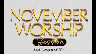 November Thanksgiving Session worship calltoworship Jesus nigeria [upl. by Gehlbach]