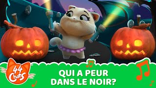 44 Chats  quot Qui a peur dans le noir  quot  Halloween  Chanson pour enfants [upl. by Abijah382]