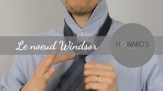 Comment faire un noeud de cravate Windsor [upl. by Holds]