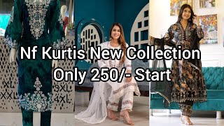 NF Kurtis New Designs Only Starts With 250 5 Logo Ko Share Karo Aur 50rs Discount Paao [upl. by Cirone]