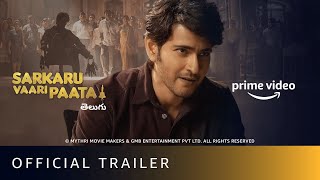 Sarkaru Vaari Paata  Official Trailer  Mahesh Babu Keerthy Suresh  Amazon Prime Video [upl. by Nnairam]