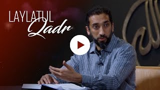 Surah AlQadr  Laylatul Qadr Full Video  Nouman Ali Khan [upl. by Ennagem]