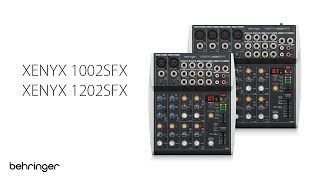 Introducing Behringer XENYX 1002SFX and XENYX 1202SFX Mixers [upl. by Silvestro]