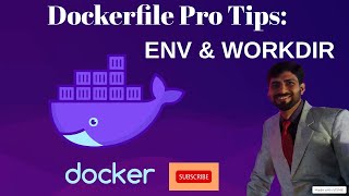 How to Use Dockerfile ENV amp WORKDIR Effectively  Dockerfile ENV amp WORKDIR Practical Use Cases [upl. by Rora]