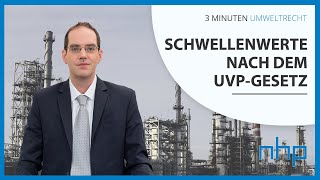 Schwellenwerte nach dem UVPGesetz [upl. by Mcdonald]