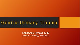 Urogenital Trauma [upl. by Maroj]