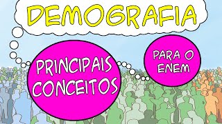 Demografia  Entenda os principais conceitos para o ENEM [upl. by Lienhard]