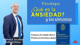 📌 Trastorno de ANSIEDAD y sintomas  Manuel A Escudero  Video Ansiedad 14 [upl. by Idnim639]