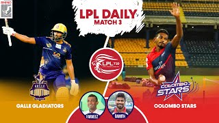 LIVE Colombo Stars vs Galle Gladiators – Match 3 – LPL Daily [upl. by Litch973]