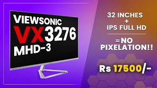 ViewSonic VX3276MHD3 FullHD InDepth Review  HINDI [upl. by Alehtse]